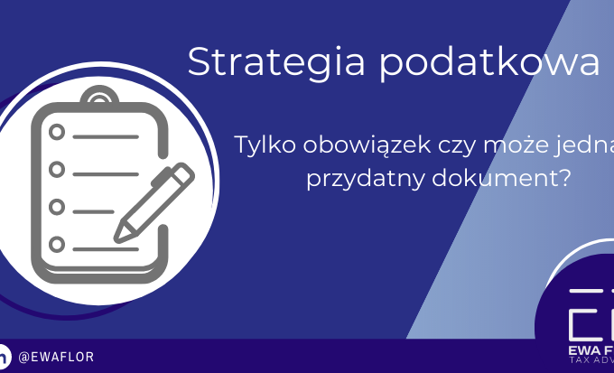 Strategia podatkowa to nie tylko obowiązek