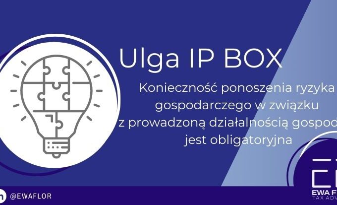 ulga IP BOX a ryzyko gospodarcze
