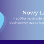 Nowy Ład_ spółka na stracie a podatek dochodowy trzeba będzie zapłacić