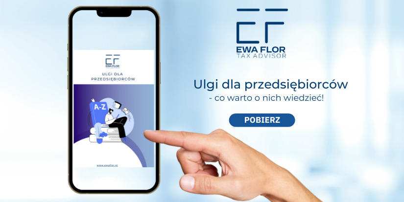 Ulgi dla przedsiębiorców_Ewa Flor
