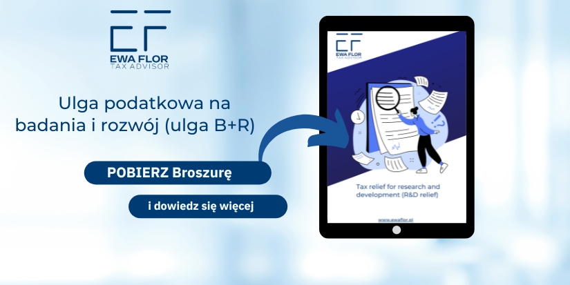 Ulga na działalność badawczo-rozwojową_Ewa Flor