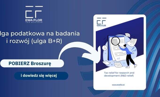 Ulga na działalność badawczo-rozwojową_Ewa Flor