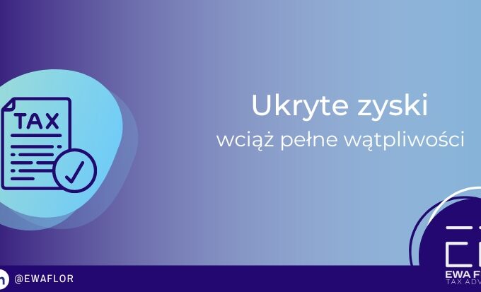 Ukryte zyski pełne wątpliwości_Ewa Flor