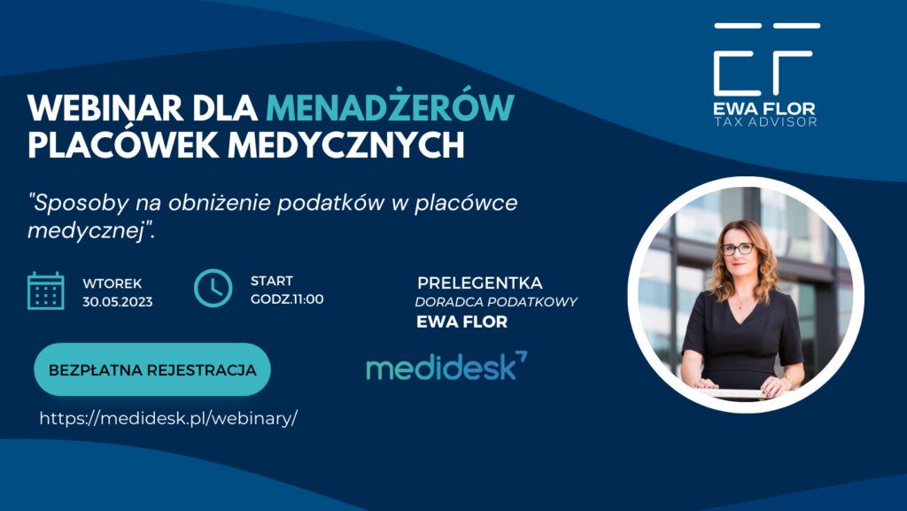 Webinar dla menadżerów placówek medycznych_Ewa Flor