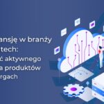 Ulga na ekspansję w branży medtech: konieczność aktywnego promowania produktów na targach_Ewa Flor