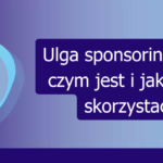 Grafika: Ulga sponsoringowa – czym jest i jak z niej skorzystać?